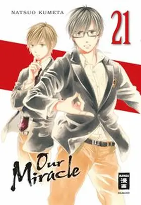 Kumeta |  Our Miracle 21 | Buch |  Sack Fachmedien