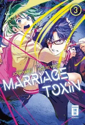 Joumyaku / Yoda |  Marriage Toxin 03 | Buch |  Sack Fachmedien
