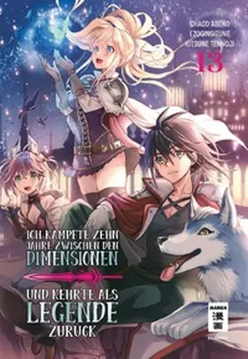 Gingitune / Chaco / Kitsune |  Ich kämpfte zehn Jahre zwischen den Dimensionen und kehrte als Legende zurück 13 | Buch |  Sack Fachmedien