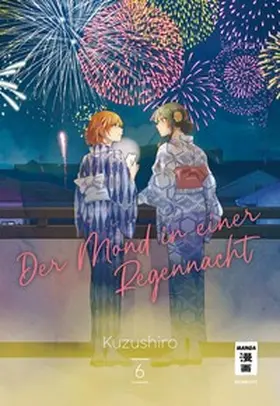 Kuzushiro |  Der Mond in einer Regennacht 06 | Buch |  Sack Fachmedien
