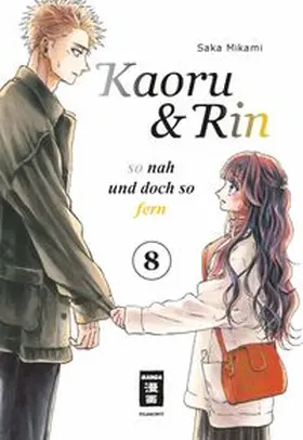 Mikami |  Kaoru und Rin 08 | Buch |  Sack Fachmedien