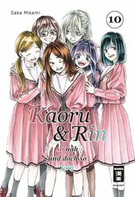 Mikami |  Kaoru und Rin 10 | Buch |  Sack Fachmedien