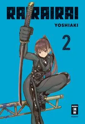 Yoshiaki |  Rairairai 02 | Buch |  Sack Fachmedien