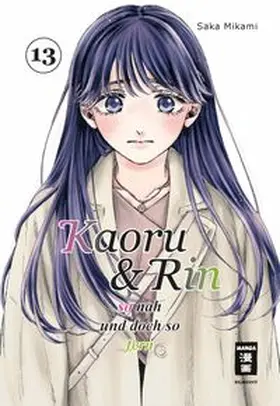 Mikami |  Kaoru und Rin 13 | Buch |  Sack Fachmedien