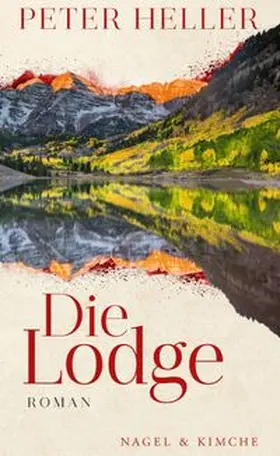 Heller |  Die Lodge | Buch |  Sack Fachmedien