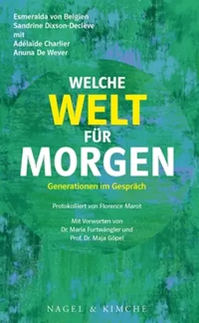 von Belgien / Dixson-Declève / Charlier |  Welche Welt für morgen? | Buch |  Sack Fachmedien