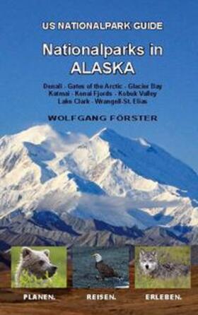 Förster | Nationalparks in Alaska | Buch | 978-3-7557-0061-6 | sack.de