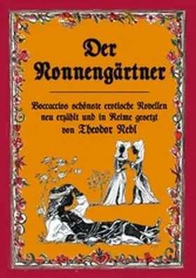 Nebl |  Der Nonnengärtner | eBook | Sack Fachmedien