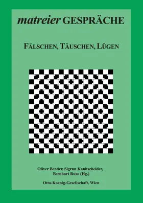 Bender / Kanitscheider / Ruso |  Fälschen, Täuschen, Lügen | eBook | Sack Fachmedien