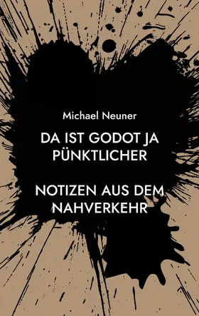 Neuner |  Da ist Godot ja pünktlicher | eBook | Sack Fachmedien