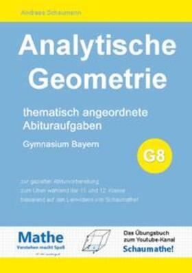 Schaumann | Analytische Geometrie | Buch | 978-3-7557-0730-1 | sack.de