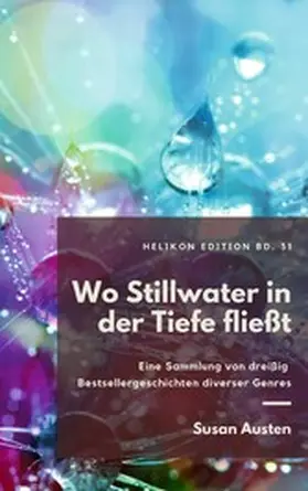 Austin |  Wo Stillwater in der Tiefe fließt | eBook | Sack Fachmedien