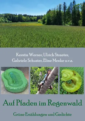 Werner / Straeter / Schuster |  Auf Pfaden im Regenwald | eBook | Sack Fachmedien