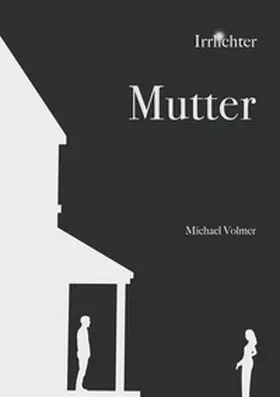 Volmer |  Mutter | Buch |  Sack Fachmedien