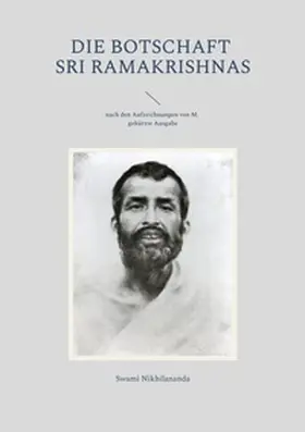 Nikhilananda |  Die Botschaft Sri Ramakrishnas | Buch |  Sack Fachmedien