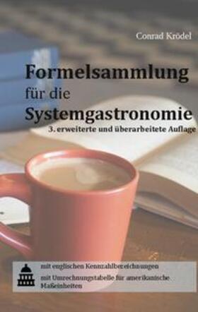 Krödel | Formelsammlung für die Systemgastronomie | Buch | 978-3-7557-1302-9 | sack.de
