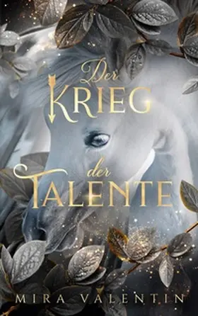 Valentin |  Der Krieg der Talente | Buch |  Sack Fachmedien