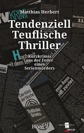 Herbert |  Tendenziell Teuflische Thriller | Buch |  Sack Fachmedien