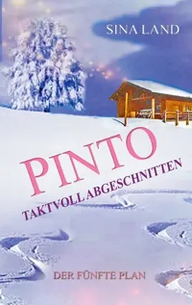 Land |  Pinto - Der fünfte Plan | Buch |  Sack Fachmedien