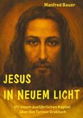 Bauer |  Jesus in Neuem Licht | eBook | Sack Fachmedien