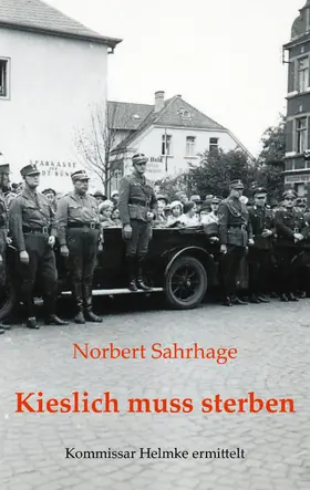 Sahrhage |  Kieslich muss sterben | eBook | Sack Fachmedien
