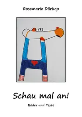 Dürkop |  Schau mal an! | Buch |  Sack Fachmedien