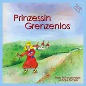 Futterschneider |  Prinzessin Grenzenlos | Buch |  Sack Fachmedien