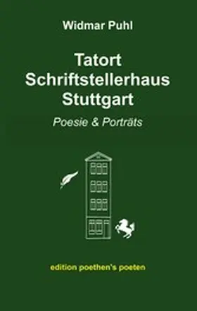 Puhl |  Tatort Schriftstellerhaus Stuttgart | eBook | Sack Fachmedien