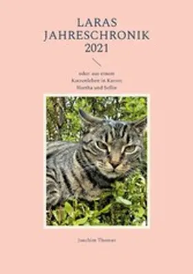 Thomas |  Laras Jahreschronik 2021 | eBook | Sack Fachmedien