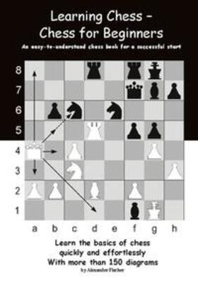 Fischer | Learning Chess - Chess for Beginners | Buch | 978-3-7557-3005-7 | sack.de