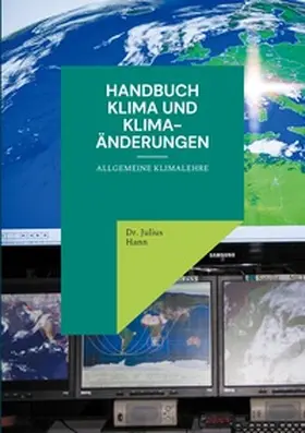 Hann |  Handbuch Klima und Klima-Änderungen | Buch |  Sack Fachmedien
