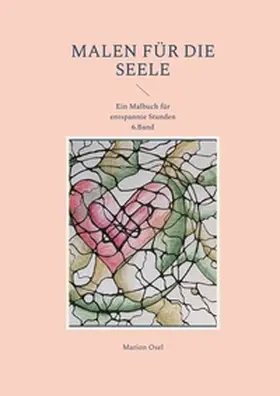 Osel |  Malen für die Seele | Buch |  Sack Fachmedien