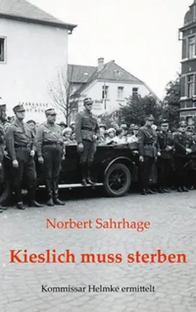 Sahrhage |  Kieslich muss sterben | Buch |  Sack Fachmedien
