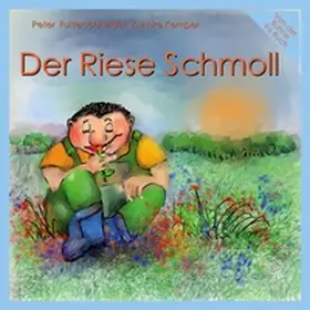 Futterschneider / Kemper |  Der Riese Schmoll | Buch |  Sack Fachmedien