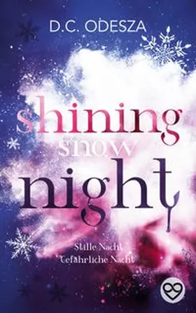 Odesza |  Shining Snow Night | Buch |  Sack Fachmedien