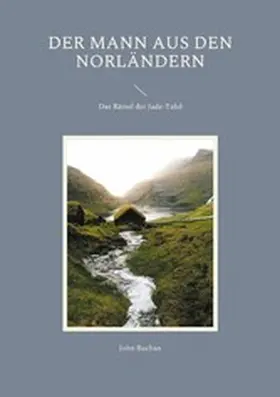 Buchan |  Der Mann aus den Norländern | eBook | Sack Fachmedien