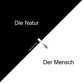 Schröder |  Der Mensch Die Natur | eBook | Sack Fachmedien