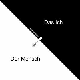 Schröder |  Der Mensch Das Ich | eBook | Sack Fachmedien