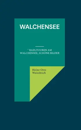 Weissbrich |  Walchensee | eBook | Sack Fachmedien