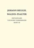 Zimmermann |  Johann Heugel: Waldis Psalter | Buch |  Sack Fachmedien