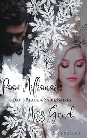 Baines / Black |  Poor Millionaire & Miss Grinch | Buch |  Sack Fachmedien