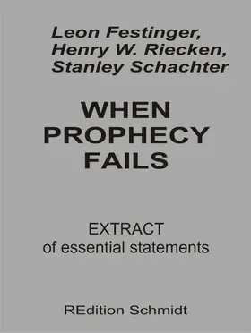 Festinger / Riecken / Schachter |  When Prophecy fails | eBook | Sack Fachmedien