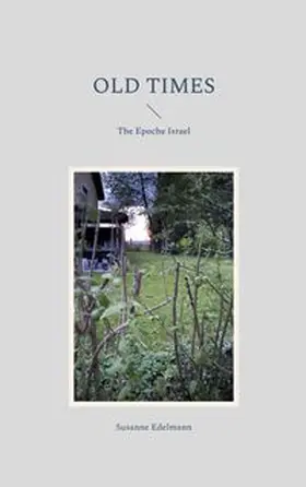 Edelmann |  Old Times | Buch |  Sack Fachmedien