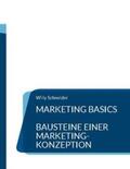 Schneider |  Marketing Basics | Buch |  Sack Fachmedien