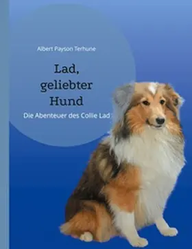 Terhune | Lad, geliebter Hund | Buch | 978-3-7557-5913-3 | sack.de