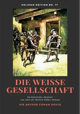 Doyle |  Die weiße Gesellschaft | Buch |  Sack Fachmedien