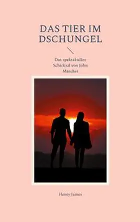 James |  Das Tier im Dschungel | Buch |  Sack Fachmedien