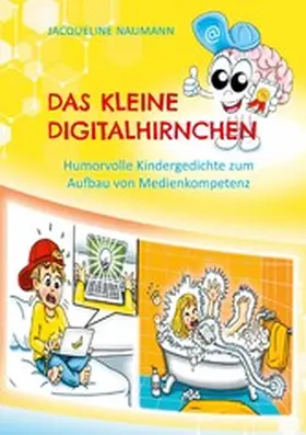 Naumann |  Das kleine Digitalhirnchen | eBook | Sack Fachmedien