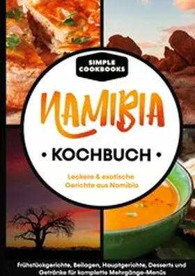 Cookbooks |  Namibia Kochbuch | eBook | Sack Fachmedien