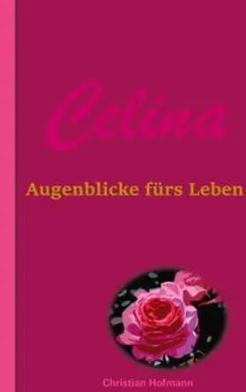 Hofmann | Celina | Buch | 978-3-7557-6842-5 | www.sack.de